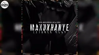 uJeje x uBizza Wethu & Ace no Tebza-Makukhanye