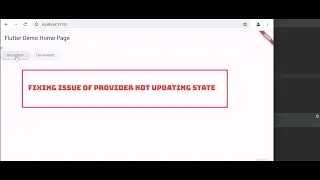 How to Fix Provider Not Updating Value in Flutter | Comprehensive Guide 2024