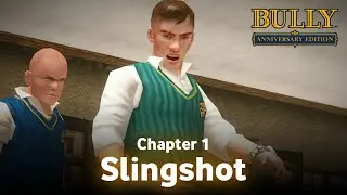Slingshot • Bully Anniversary Edition Android