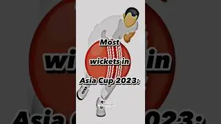 Most wickets in Asia Cup 2023 #shorts #icc #viral #short #asiacup2023 #wicket #ytshorts #ytshort
