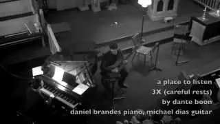 Dante Boon, 3X careful rests