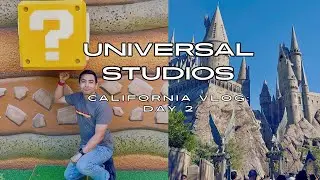 UNIVERAL STUDIOS HOLLYWOOD DAY - California Vlog 2 - November 2023