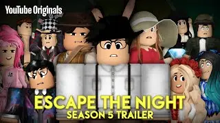 Escape The Night: SEASON 5 | TRAILER #1