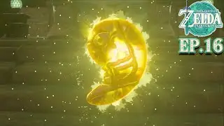 EPISODE 16: THE LIGHTNING TEMPLE (The Legend of Zelda: Tears of the Kingdom)