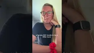 B2B vs. B2C - Kaitlin's take.