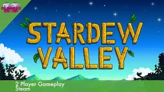 Stardew Valley | 2 Player Co-op Splitscreen | Steam