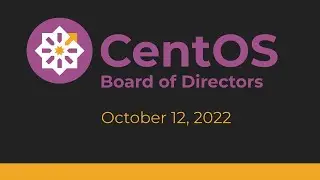 CentOS Board Meeting, October 2022