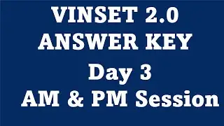 VINSET 2.0 | DAY 3 AM & PM ANSWER KEY |  ALL SESSIONS EXIT QUIZ