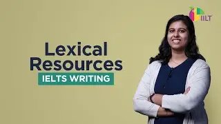 Lexical Resource in the IELTS Writing | IELTS Writing Exam Tips | Best Online IELTS Teaching Firm