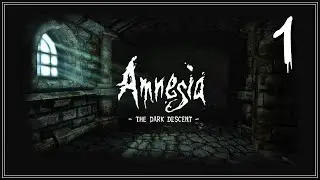 PRIMER CONTACTO AMNESIA: THE DARK DESCENT! #1| Gameplay Español