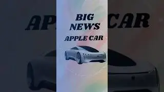 Apple car bad news #shortsfeed #applecar #tech #smartphone