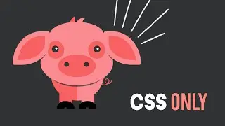 CSS Animated Pig | CSS Art