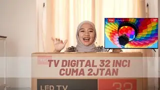 #91 UNBOXING TV TCL 32 INCI | TV DIGITAL MURAH CUMA 2 JUTAAN