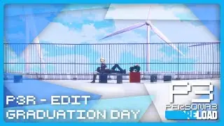 Persona 3 Reload - Graduation Day