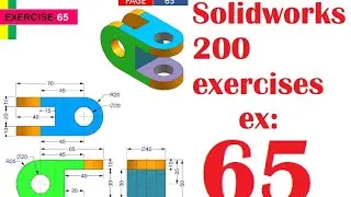 solidworks 200 exercises ex 65