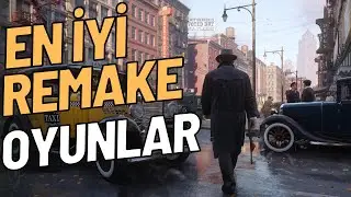 EN İYİ REMAKE OYUNLAR
