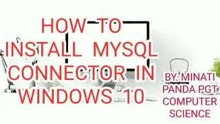 How to install mysql connector in Windows 10