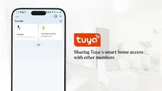 How to share Tuya Smart App with other members