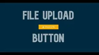 File Upload Button Using HTML & CSS || WEB BURNER
