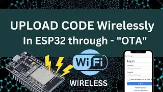 ESP32 0TA Firmware Update | Upload Code Wirelessly👍