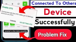 Connected to other device successfully Tecno/infinix OTG Problem | How to Fix OTG Problem 2024