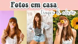 FOTOS SOZINHA EM CASA |TRUQUES E EDIÇÃO COM CELULAR IPHONE 8 PLUS