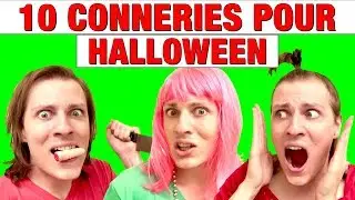 10 CONNERIES A FAIRE POUR HALLOWEEN #2 - DELIRES DE MAX