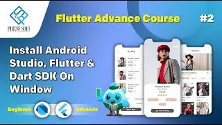 How to Install Flutter on Windows || Android Studio & Dart SDK Setup 2025