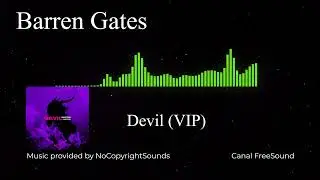 Barren Gates   Devil VIP Drum & Bass