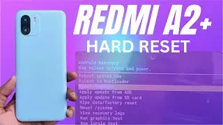 How To Hard Reset Xiaomi Redmi A2+