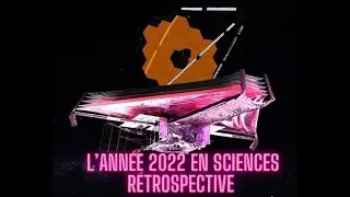 L'année 2022 en sciences