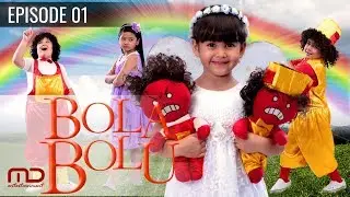 Bola Bolu - Episode 01