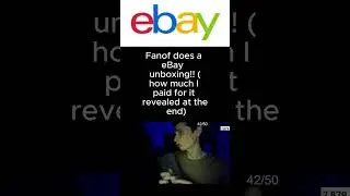 Fanof does a eBay  unboxing!! (how much I paid for it revealed at the end)