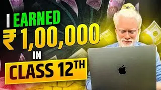 How to make Money as a Teenager in Class 12th?