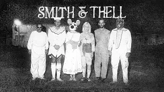 Smith & Thell -  I Let The Good Ones Go (Lyric Video)
