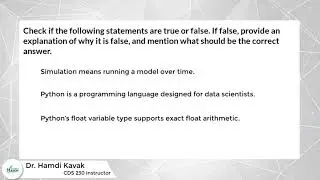 True/False questions about Modeling & Simulation and Python.