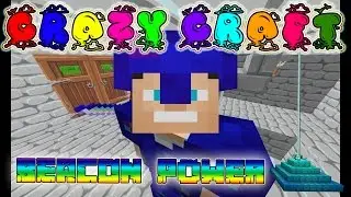 Crazy Craft 3.0 - Beacon POWER - come see the might of BEACONS