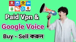 Google Voice Buy-Sell করুন | Paid Vpn Buy করুন কম দাম | Google Voice buy sell website | Google voice