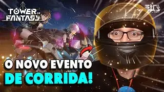 JOGUEI O NOVO EVENTO DE CORRIDA DO TOWER OF FANTASY!