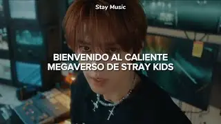 Stray Kids - MEGAVERSE (Sub Español) MV