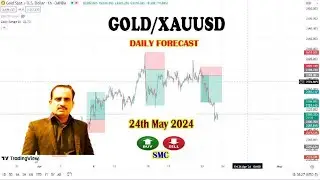 GOLD - Price Prediction 24th  May 2024 || XAUUSD SMC Based Analysis 24/05/24 ||
