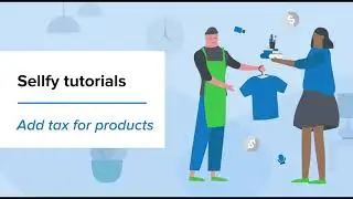 Sellfy Tutorials - Add tax for products