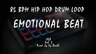85 BPM Deep Hip Hop Drum Loop | Drum Stems #38 | Tears