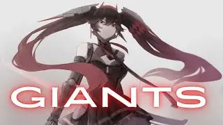 Punishing Grey Raven: Giant [AMV]
