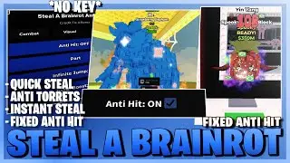 Steal A Brainrot Script *NO KEY* - Fixed Anti Hit, Anti Turrets, Admin Commands, Dupe & More! 🐘🍓