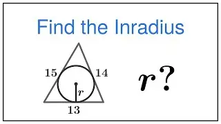 Inradius and Area of Triangle — Find Radius of Inscribed Circle Using Area and Semiperimeter