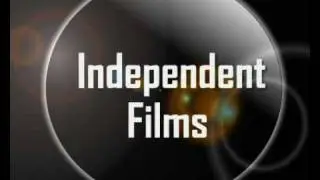 Independent Films Intro
