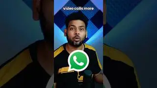 WhatsApp video calls get filters and custom background 