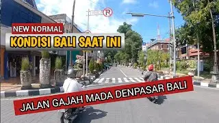 Kondisi Bali Saat Ini | Jalan Gajah Mada Pusat Kota Denpasar