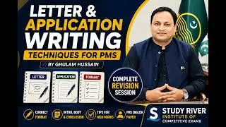 Letter & Application Writing | PMS Revision Session | Ghulam Hussain | Study River